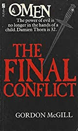 The Final Conflict: Omen III by Gordon McGill