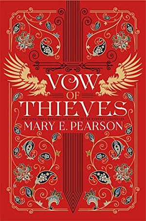 Vow of Thieves by Mary E. Pearson