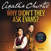 Why Didn't They Ask Evans? by Agatha Christie