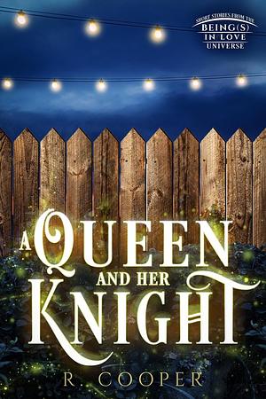 A queen and her knight by R. Cooper