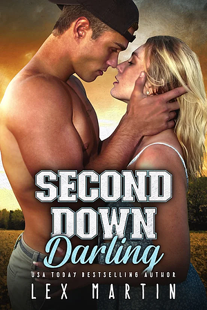 Second Down Darling by Lex Martin