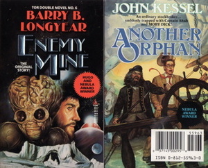 Enemy Mine / Another Orphan by Barry B. Longyear, John Kessel