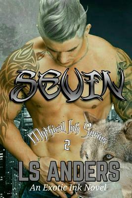 Sevin: Mythical Ink Series 2 by Ls Anders