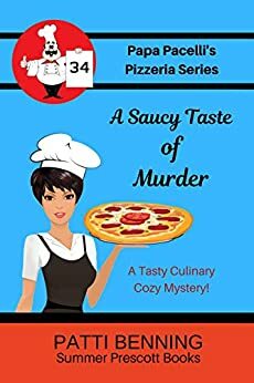 A Saucy Taste of Murder by Patti Benning