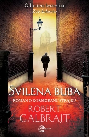 Svilena buba by Robert Galbraith, Gordana Subotić