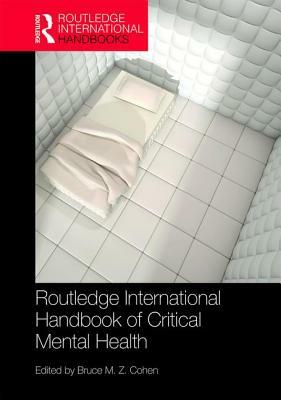 Routledge International Handbook of Critical Mental Health by 