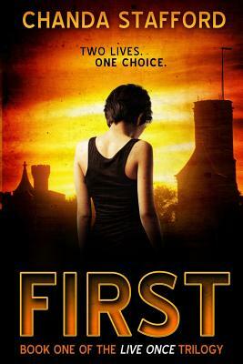 First by Chanda Stafford