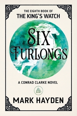 Six Furlongs by Mark Hayden