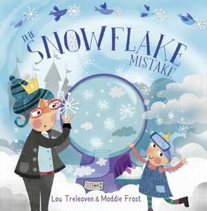 The Snowflake Mistake by Lou Treleaven