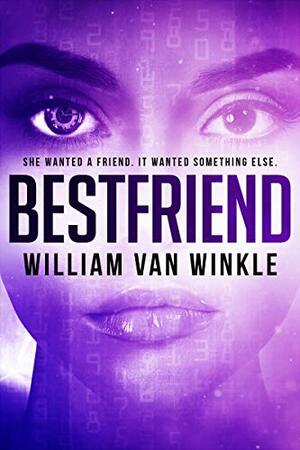 BestFriend by Van Winkle, William