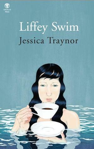 Liffey Swim by Jessica Traynor