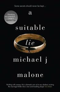A Suitable Lie by Michael J. Malone