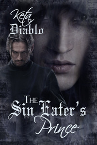 The Sin Eater's Prince by Keta Diablo