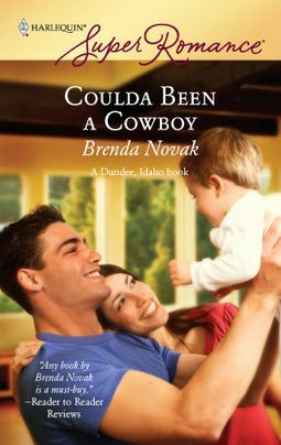 Coulda Been a Cowboy by Brenda Novak