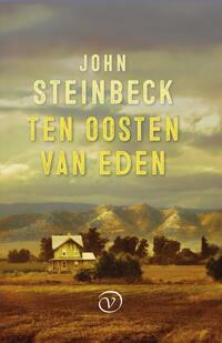 Ten oosten van Eden by John Steinbeck