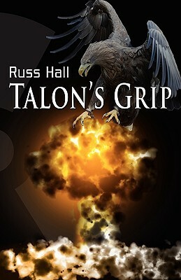 Talon's Grip by Russ Hall