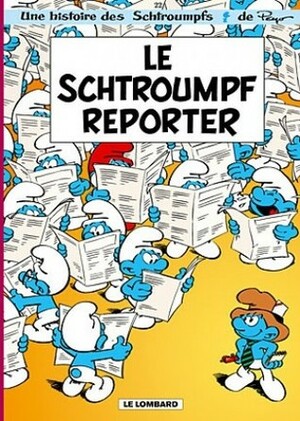 Le Schtroumpf Reporter by Peyo