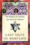 Last Days in Babylon: The History of a Family, the Story of a Nation by Marina Benjamin