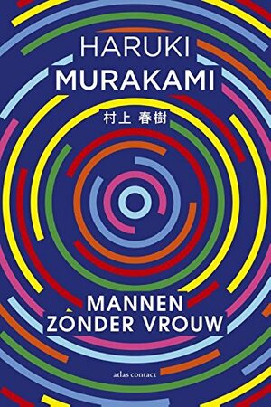 Mannen zonder vrouw by Haruki Murakami