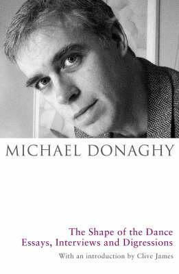 The Shape of the Dance by Michael Donaghy