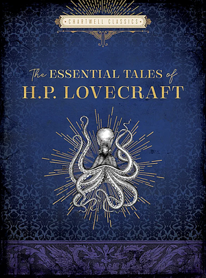 The Essential Tales of H.P. Lovecraft by H.P. Lovecraft