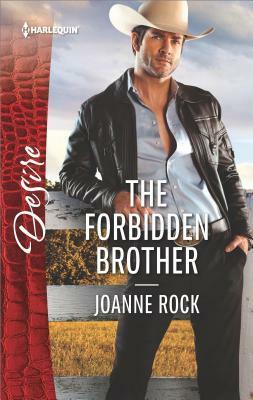 The Forbidden Brother by Joanne Rock