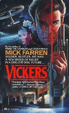 Vickers by Mick Farren