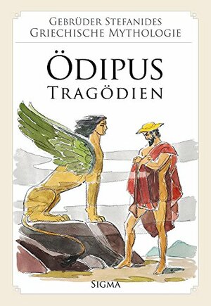 Ödipus - Tragödien by Menelaos Stephanides