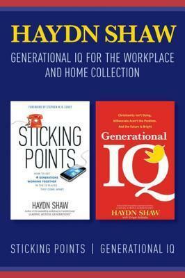 Generational IQ for the Workplace and Home Collection by Haydn Shaw