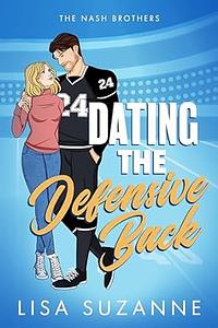 Dating the Defensive Back by Lisa Suzanne