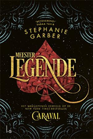 Meester Legende by Stephanie Garber