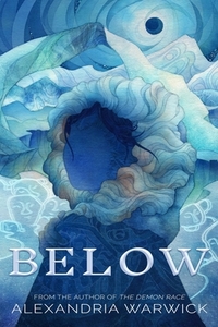 Below by Alexandria Warwick