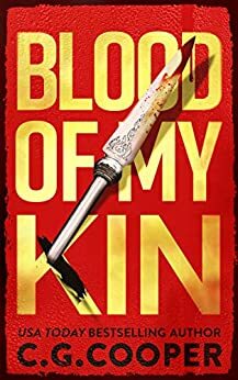 Blood of My Kin by C.G. Cooper