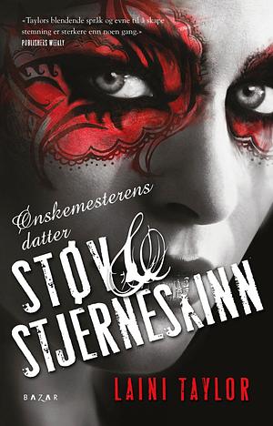 Støv og Stjerneskinn by Laini Taylor