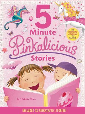 Pinkalicious: 5-Minute Pinkalicious Stories: Includes 12 Pinkatastic Stories! by Victoria Kann