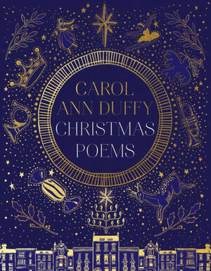 The Christmas Poems by Carol Ann Duffy