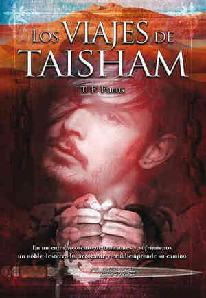 Los viajes de Taisham by T.F. Famux