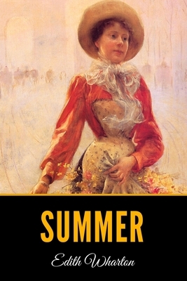 Summer by Edith Wharton