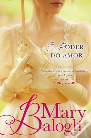 O Poder do Amor by Mary Balogh