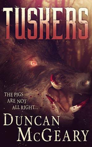 Tuskers by Duncan McGeary