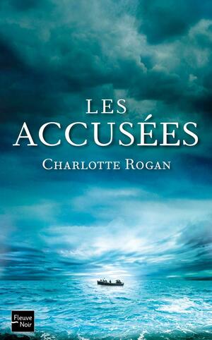 Les Accusées by Charlotte Rogan