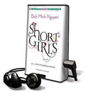 Short Girls by Bich Minh Nguyen