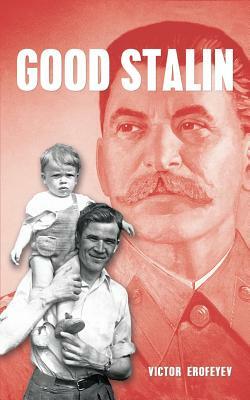 Good Stalin by Victor Erofeyev