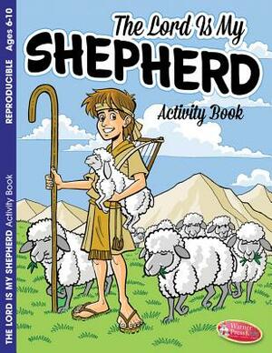 The Lord Is My Shepherd by Warner Press