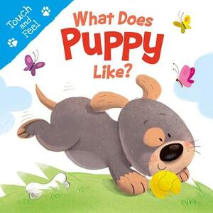 What Does Puppy Like by Igloobooks