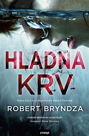 Hladna krv by Robert Bryndza