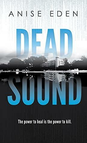 Dead Sound by Anise Eden