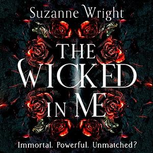 The Wicked In Me by Suzanne Wright