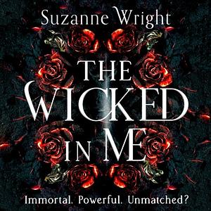 The Wicked In Me by Suzanne Wright