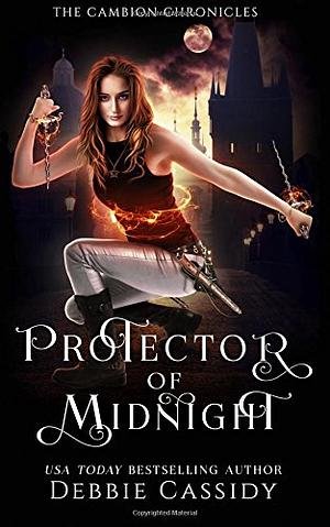 Protector of Midnight by Debbie Cassidy